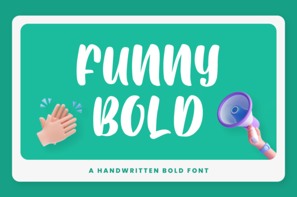 Inject Personality into Your Projects with Funny Bold