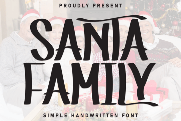 Santa Family: The Whimsical Font for Festive Design